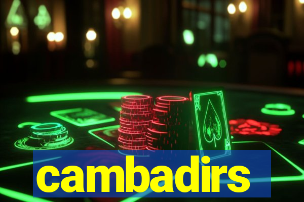 cambadirs