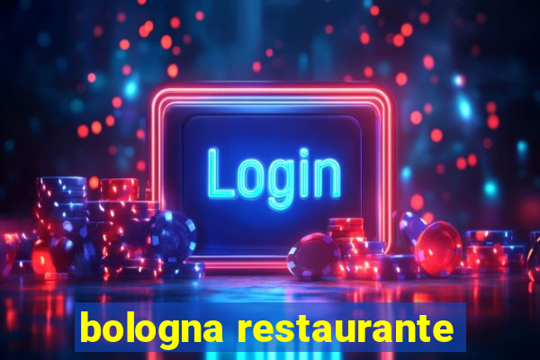 bologna restaurante