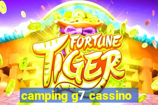 camping g7 cassino