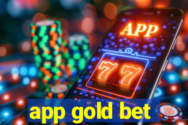 app gold bet