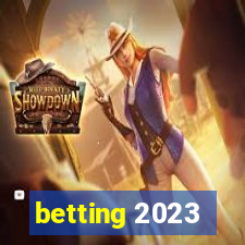 betting 2023