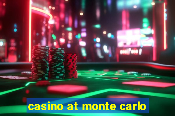 casino at monte carlo