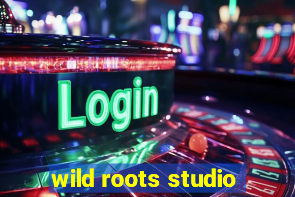 wild roots studio