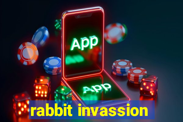 rabbit invassion