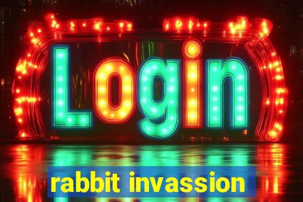 rabbit invassion