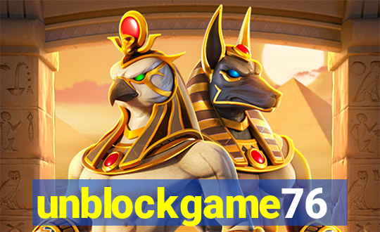 unblockgame76