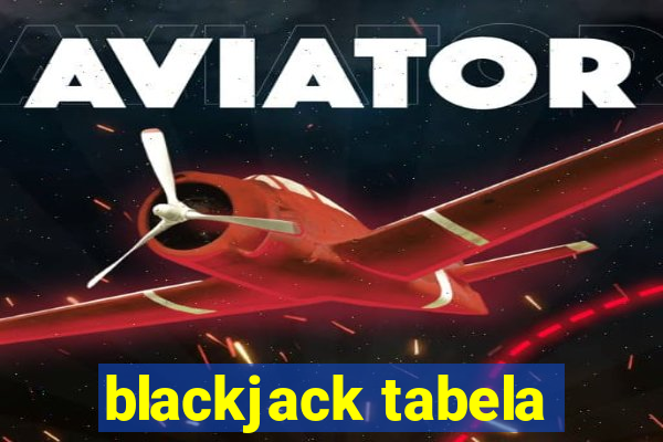 blackjack tabela