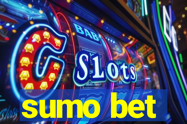 sumo bet