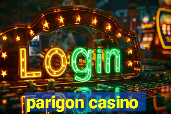 parigon casino