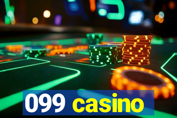 099 casino