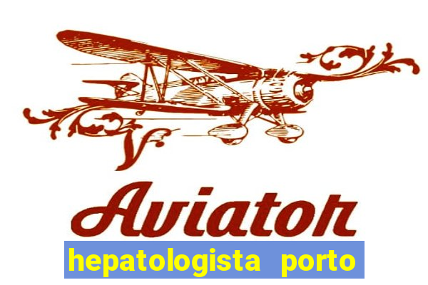 hepatologista porto alegre ipe