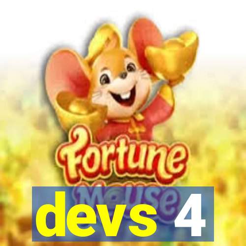 devs 4