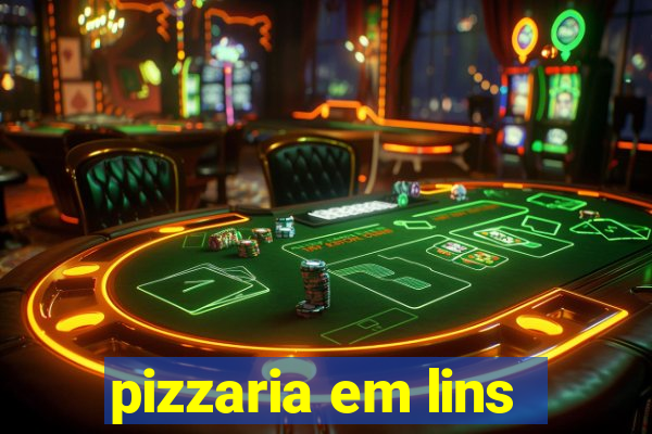 pizzaria em lins