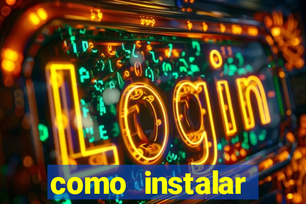 como instalar fortune tiger