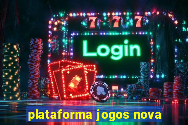 plataforma jogos nova