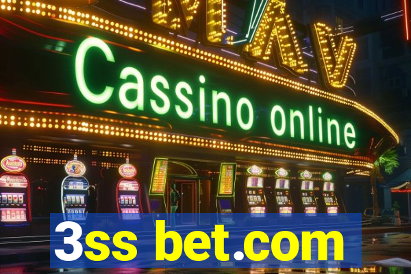 3ss bet.com