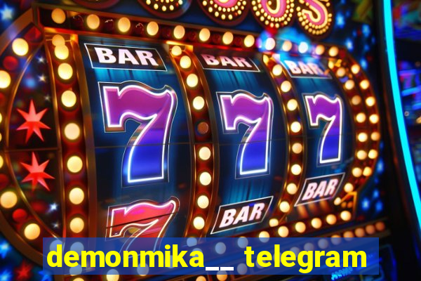 demonmika__ telegram