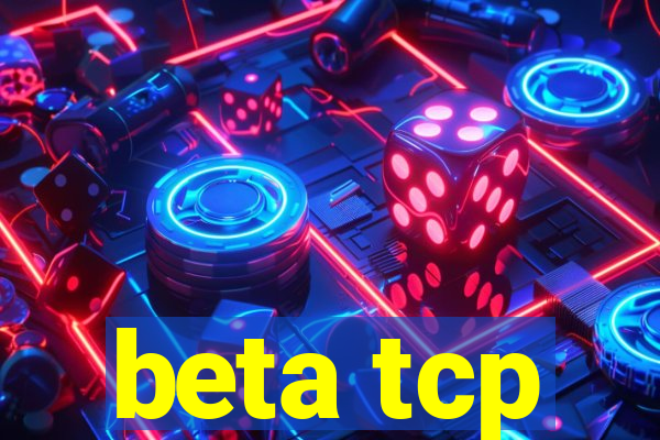 beta tcp