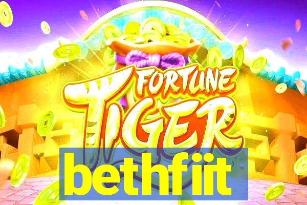 bethfiit