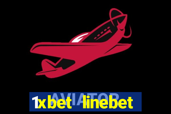 1xbet linebet casino online