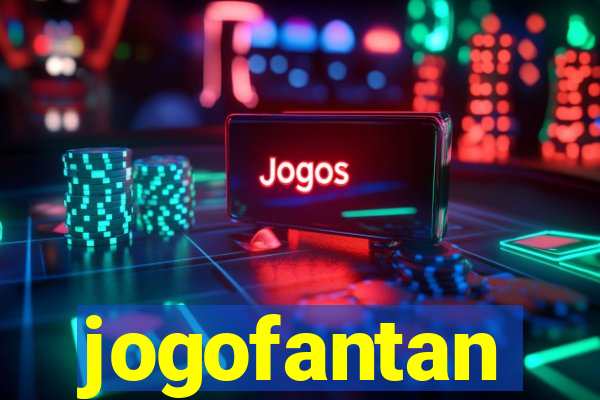 jogofantan