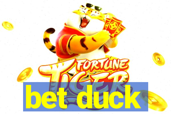 bet duck