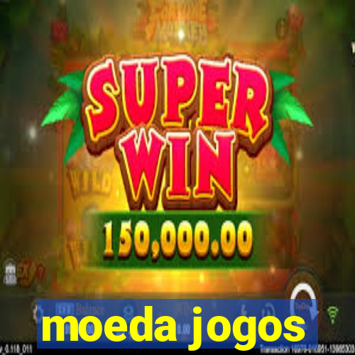 moeda jogos