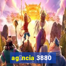 ag锚ncia 3880