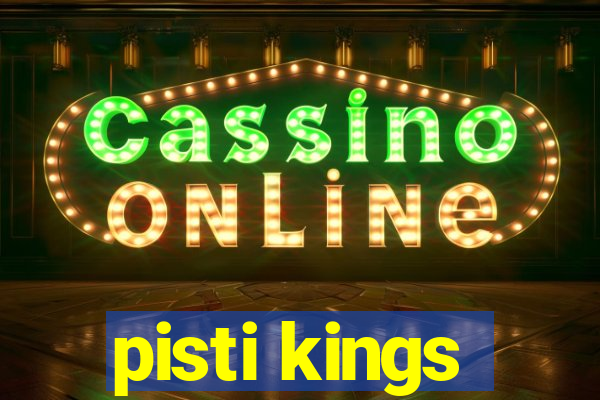 pisti kings