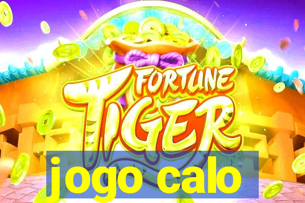 jogo calo