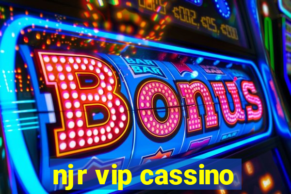 njr vip cassino