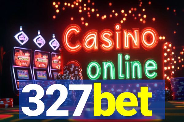 327bet