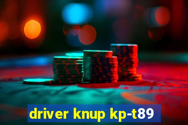 driver knup kp-t89