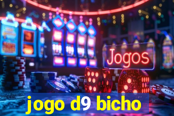 jogo d9 bicho