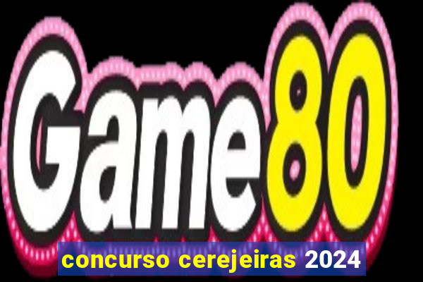 concurso cerejeiras 2024