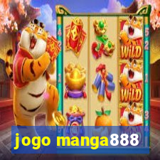 jogo manga888