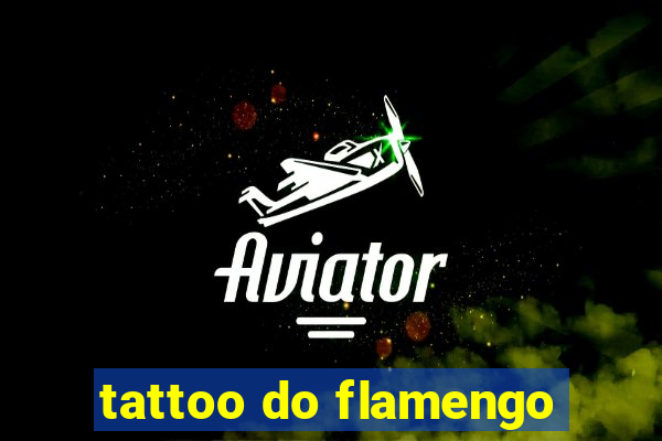 tattoo do flamengo