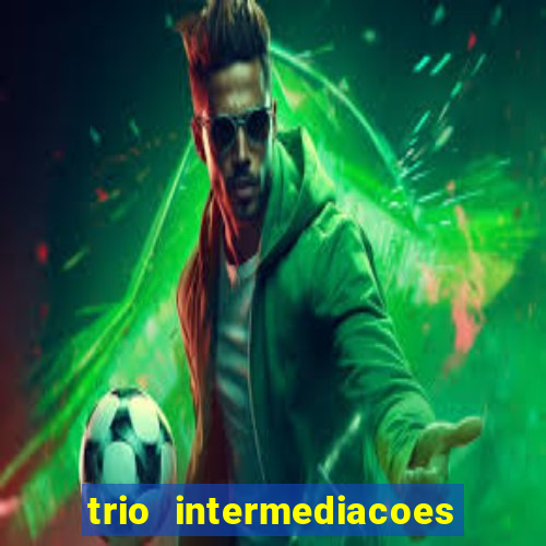 trio intermediacoes jogos online