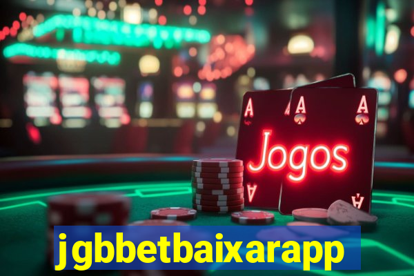 jgbbetbaixarapp