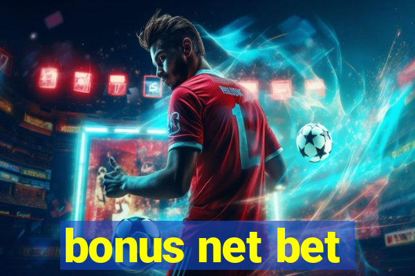 bonus net bet