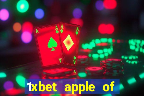 1xbet apple of fortune game hack file