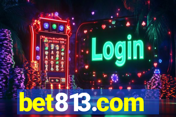 bet813.com