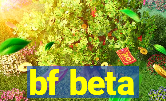 bf beta