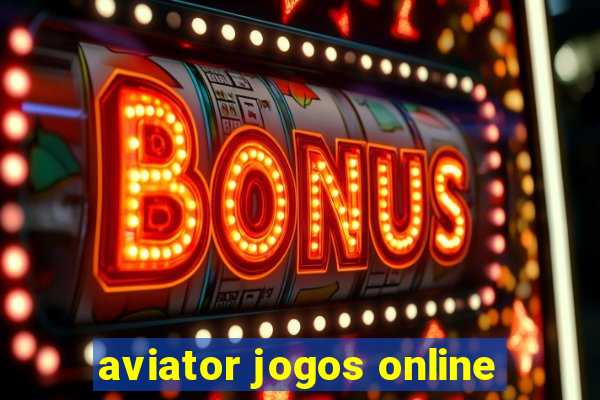 aviator jogos online