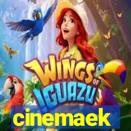 cinemaek