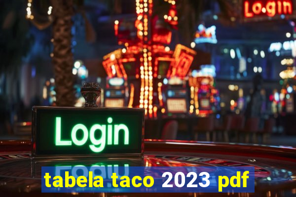 tabela taco 2023 pdf