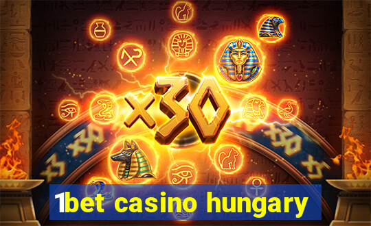 1bet casino hungary