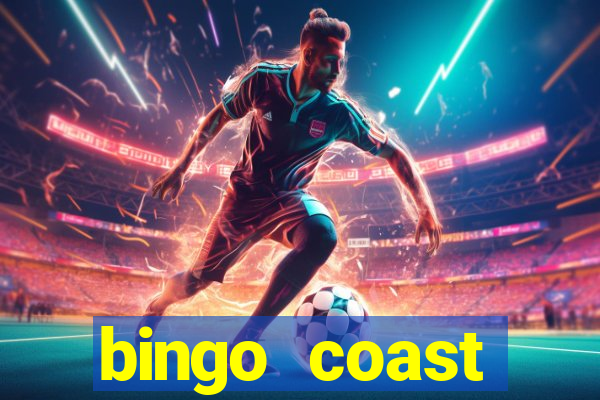 bingo coast realmente paga