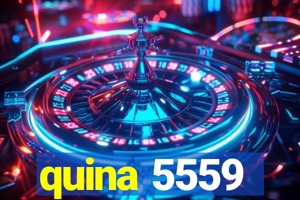 quina 5559