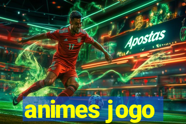 animes jogo